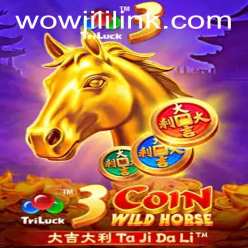 Exploring the Exciting World of 3CoinWildHorse at WOWJILI.GG