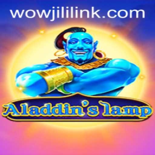 Unveiling the Mystical Realm of Aladdinslamp: A Thrilling Gaming Experience with WOWJILI.GG