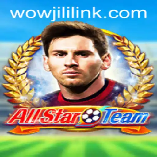 The Dynamic World of AllStarTeam: A Revolutionary Gaming Experience Enhanced by WOWJILI.GG
