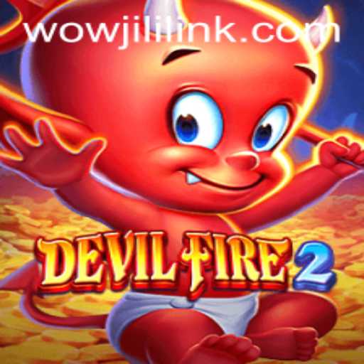 Exploring the Thrilling World of DevilFire2: An Epic Gaming Experience