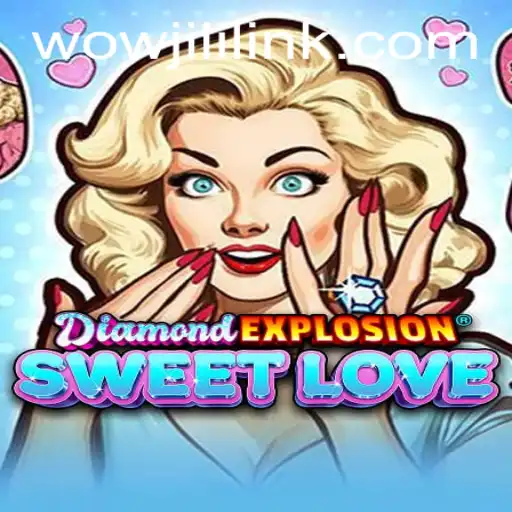 Discovering the Dazzling World of DiamondExplosionSweetLove