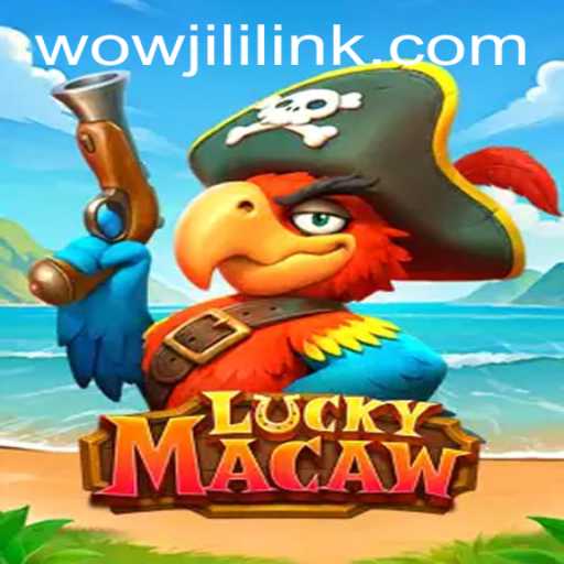 Discover the World of LuckyMacaw: A Thrilling Adventure on WOWJILI.GG