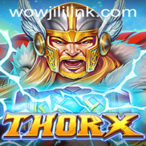 Unleash the Power of ThorX: A Unique Gaming Experience with WOWJILI.GG